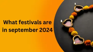 festivals are in september