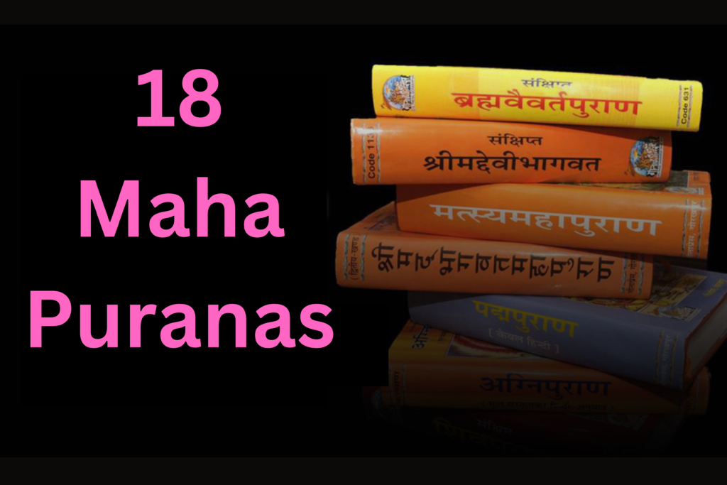 A stack of books showcasing the 18 Maha Puranas of Hinduism, including titles like Brahmavaivarta Purana, Bhagavata Purana, Matsya Purana, and Padma Purana, with a bold title '18 Maha Puranas' in pink text on a black background.