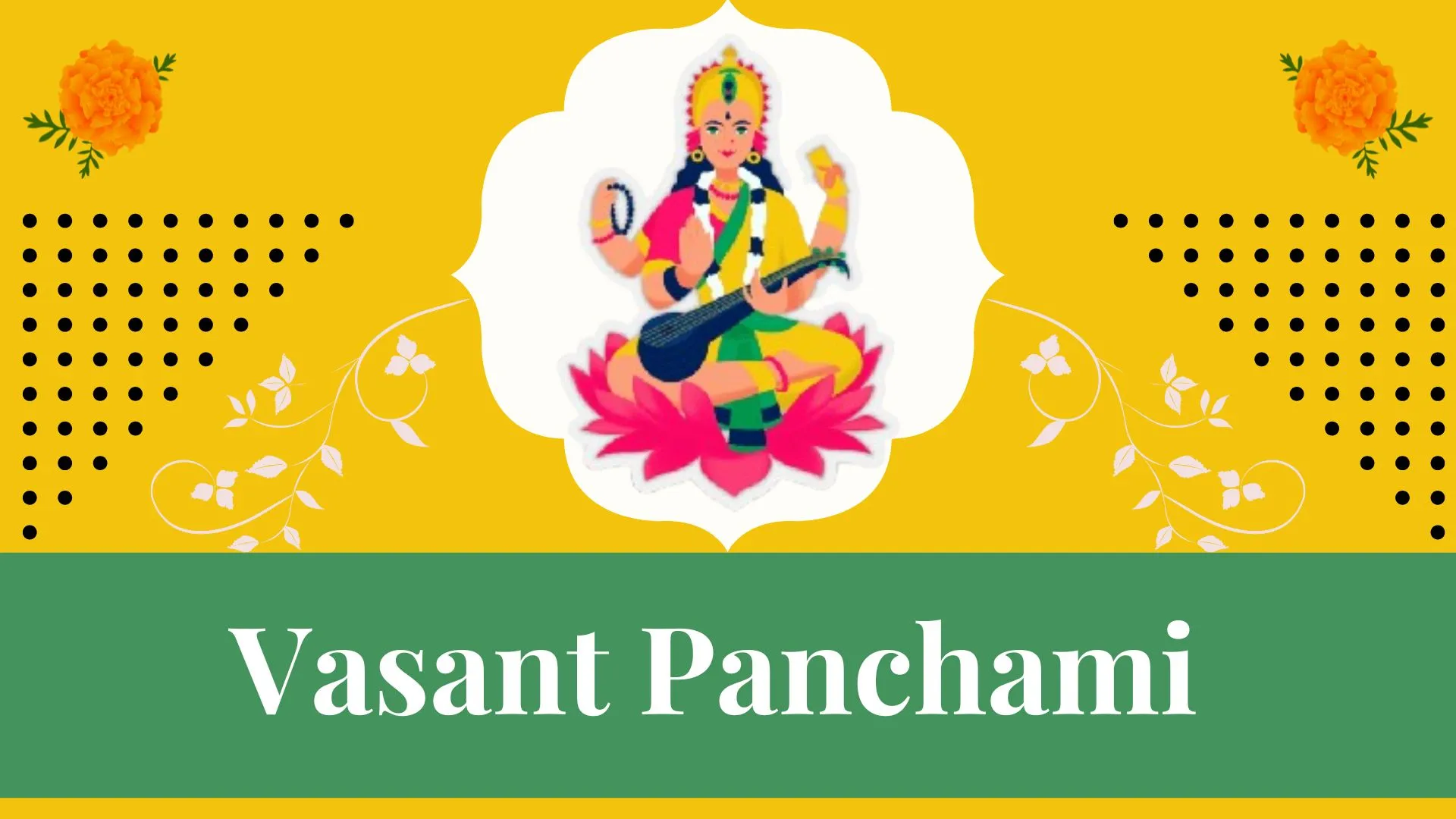 कब है बसंत पंचमी 2025 मे ? जनिए इस उत्सव के बारे मे और क्यों रहता है पीले रंग का महत्व और देवी सरस्वती की पूजा