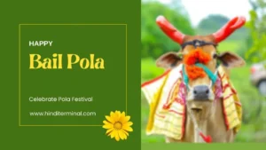 Read more about the article Bail Pola Festival 2025: When is Bail Pola? Why is It Celebrated? How to Celebrate, Rituals, and Festive Delicacies